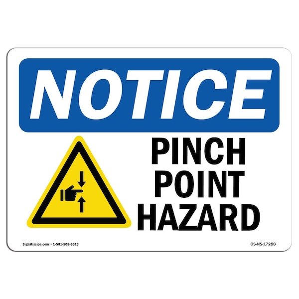 Safety Sign, OSHA Notice, 12" Height, 18" Width, Pinch Point Hazard Sign With Symbol, Landscape